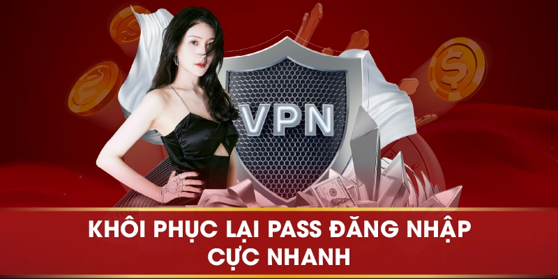 Khôi phục lại pass đăng nhập cực nhanh
